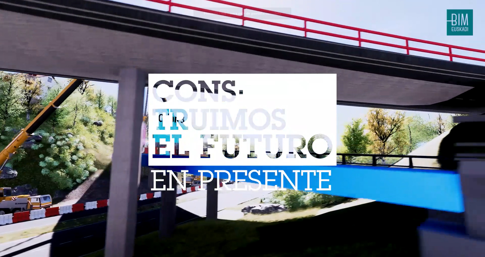 ¿Qué es BIM? En este video te lo explican. Portada del video explicativo "Construimos en presente·